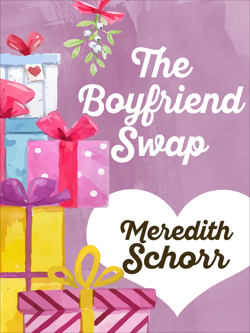 Title details for The Boyfriend Swap by Meredith Schorr - Available